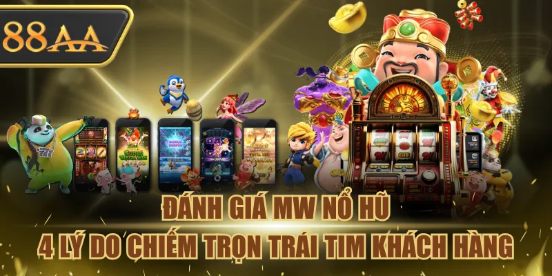 Mẹo Chơi MW Nổ Hũ - Bí Quyết Thắng Lớn Từ Cao Thủ 10 MW Nổ Hũ